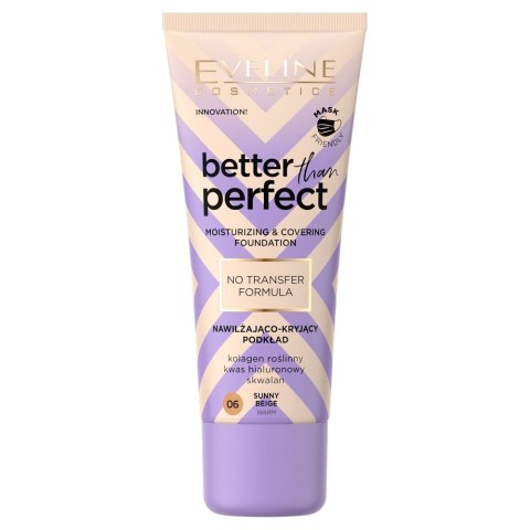 Eveline Cosmetics Podkład Nawilżająco-Kryjący Better Than Perfect nr 06 Sunny Beige 30 ml