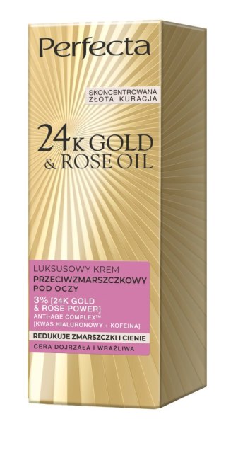 Perfecta 24K Gold & Rose Oil luksusowy krem przeciwzmarszczkowy pod oczy 15 ml