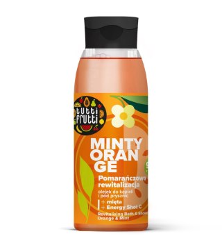 FARMONA TUTTI FRUTTI Olejek rewitalizujący do kąpieli i pod prysznic Pomarańcza i Mięta 400 ml