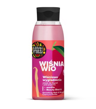FARMONA TUTTI FRUTTI Olejek wygładzający do kąpieli i pod prysznic Wiśnia i Wanilia 400 ml