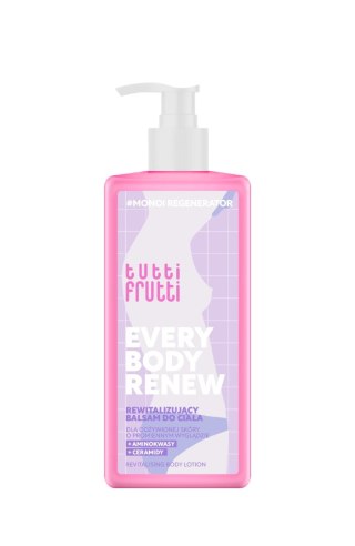 FARMONA TUTTI FRUTTI Everybody Renew rewitalizujący balsam do ciała 250 ml